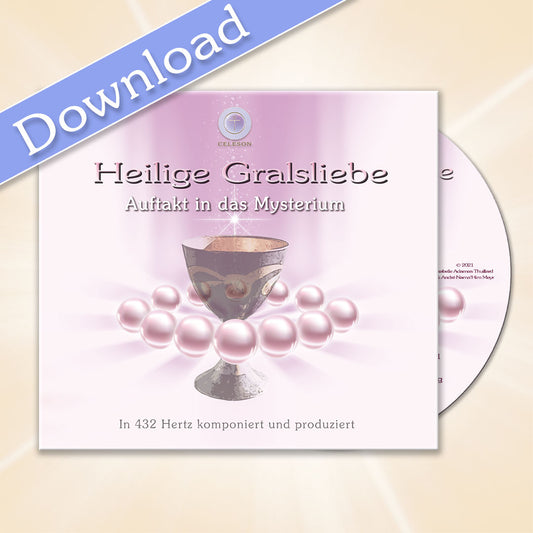 Heilige Gralsliebe CD als Download
