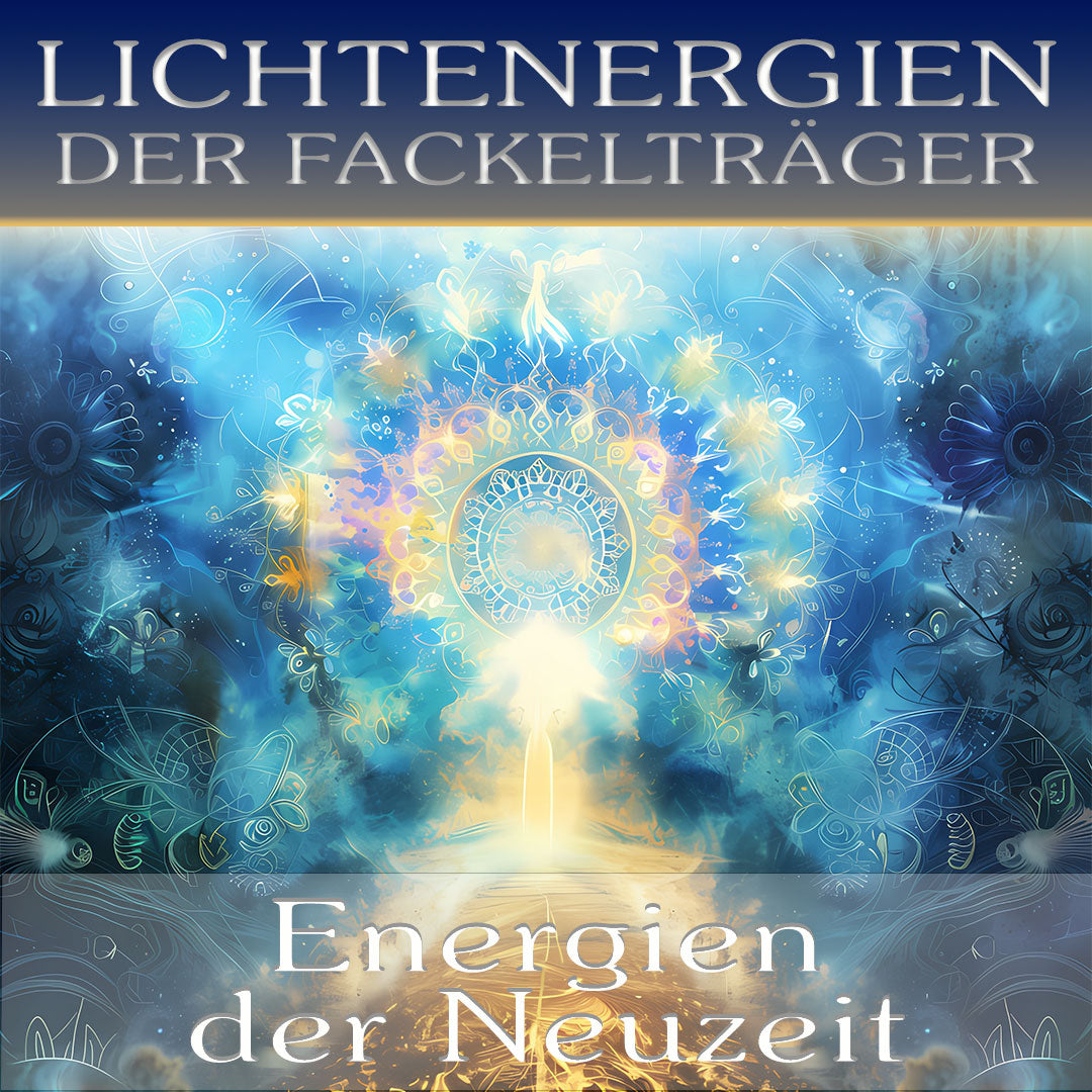 Lichtenergien der Fackelträger Vorteilspaket