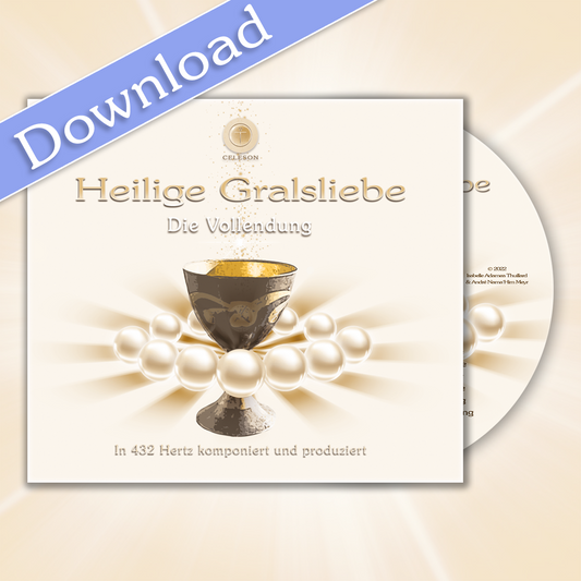 CD als Download - Heilige Gralsliebe - Die Vollenung